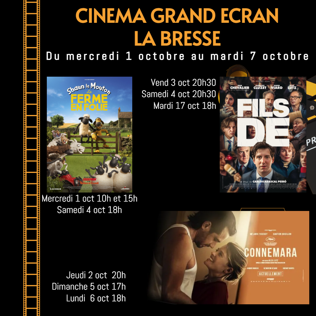 Ciné Grand Ecran Films à l'affiche du 01 octobre au 7 octobre