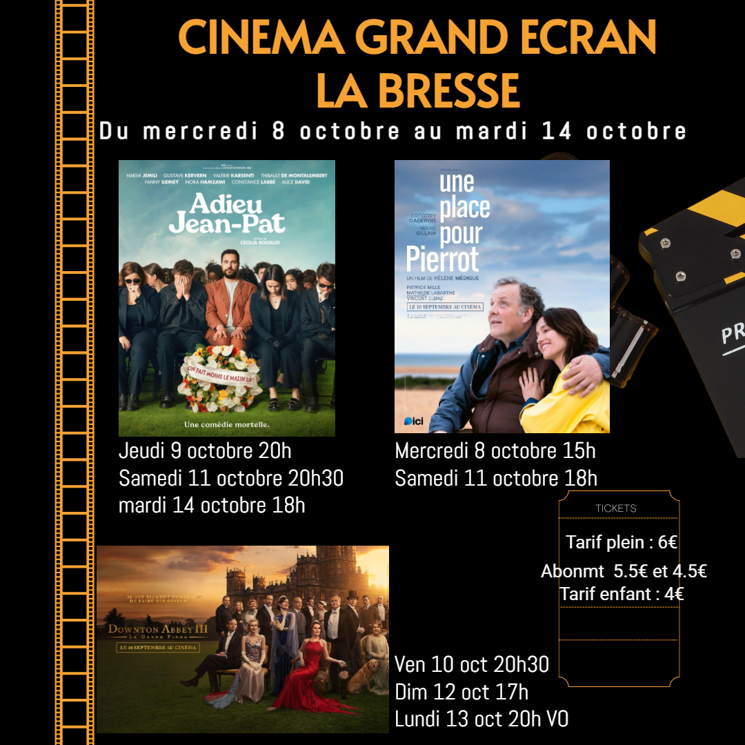 Ciné Grand Ecran Films à l'affiche du 08 octobre au 13 octobre