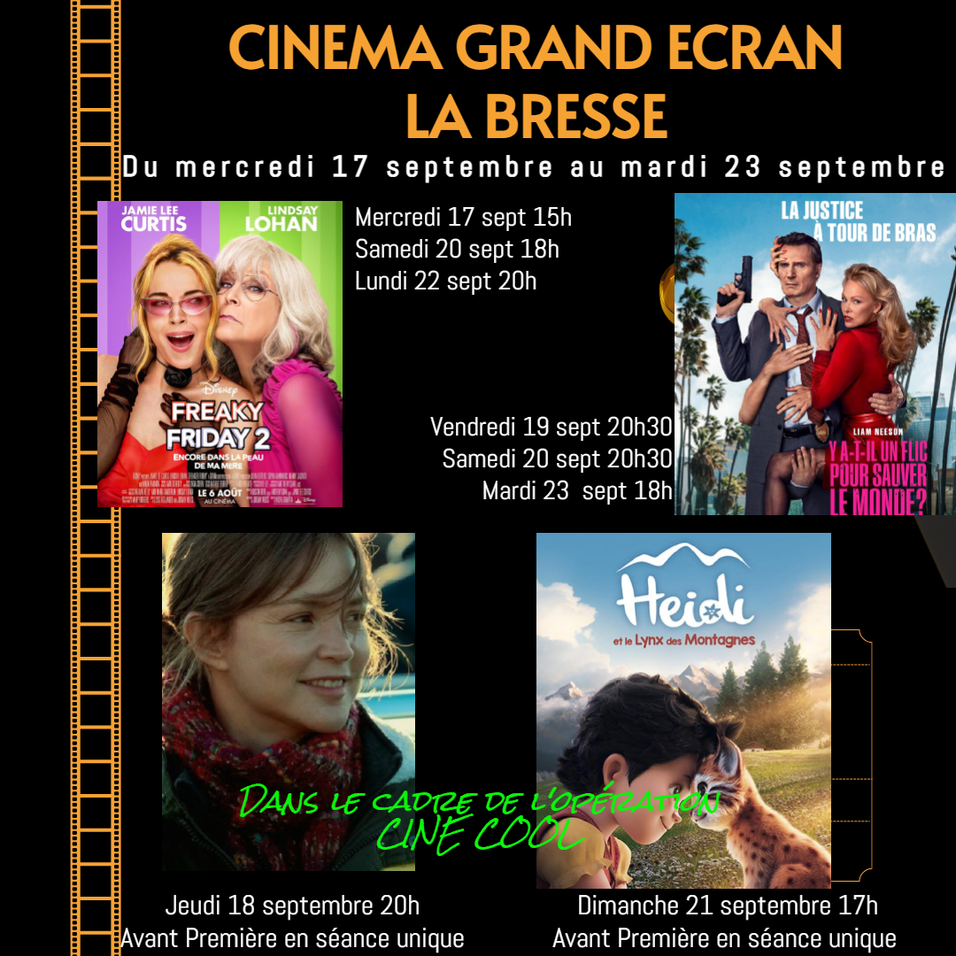 Ciné Grand Ecran Films à l'affiche du 17 sept au 23 septembre